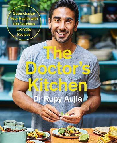 Паперова книга «The Doctor’s Kitchen: Supercharge your health with 100 delicious everyday recipes», автор Рупі Ауйла - фото №1