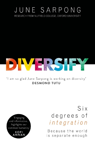 Бумажная книга «Diversify: An Award-Winning Guide to Why Inclusion is Better for Everyone», автор Джун Сарпонг - фото №1