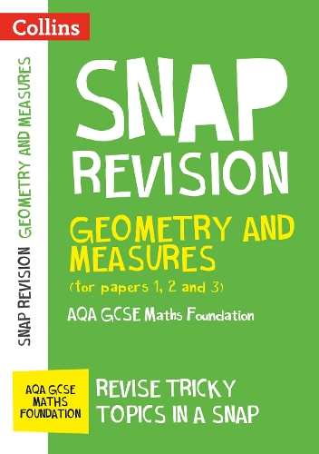 Паперова книга «AQA GCSE 9-1 Maths Foundation Geometry and Measures (Papers 1, 2 & 3) Revision Guide: Ideal for the 2024 and 2025 Exams», автор Collins GCSE - фото №1