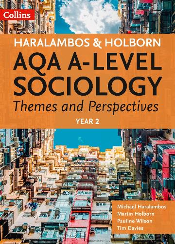 Бумажная книга «AQA A Level Sociology Themes and Perspectives: Year 2», авторов Мартин Холборн, Майкл Хараламбос, Полина Уилсон, Тим Дэвис - фото №1