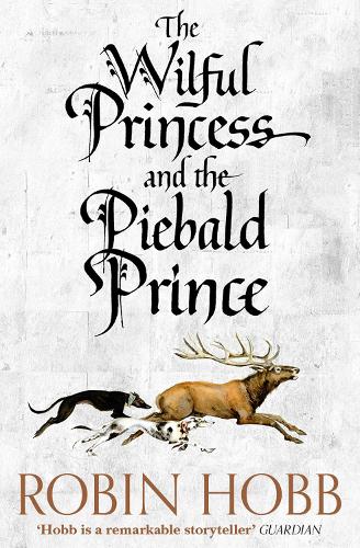 Бумажная книга «The Wilful Princess and the Piebald Prince», автор Робин Хобб - фото №1
