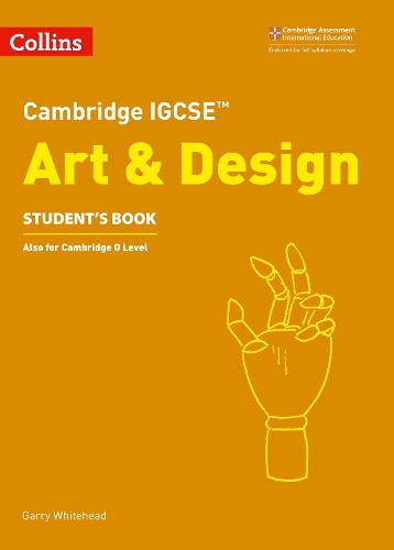 Паперова книга «Cambridge IGCSE™ Art and Design Student’s Book», автор Гаррі Вайтхед - фото №1