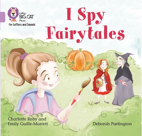 Бумажная книга «I Spy Fairytales: Band 00/Lilac», авторов Шарлотта Рэйби, Эмили Гилл-Марретт - фото №1
