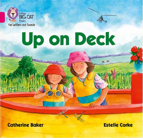 Бумажная книга «Up on Deck: Band 01b/Pink B», автор Кэтрин Бейкер - фото №1