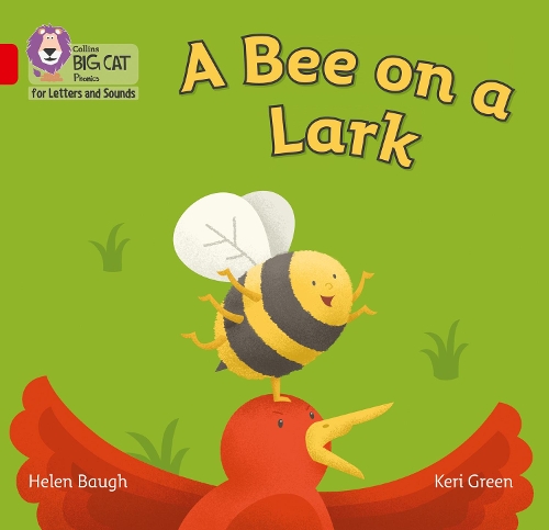Бумажная книга «A Bee on a Lark: Band 02b/Red B», автор Хелен Бау - фото №1