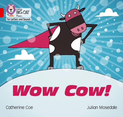 Паперова книга «Wow Cow!: Band 02b/Red B», автор Кетрін Коу - фото №1