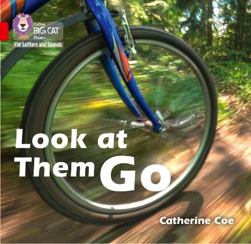 Бумажная книга «Look at Them Go: Band 02b/Red B», автор Кэтрин Коу - фото №1