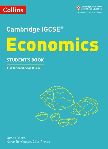 [object Object] «Cambridge IGCSE™ Economics Student’s Book», авторів Клайв Річес, Джеймс Бір, Карен Боррінгтон - фото №1