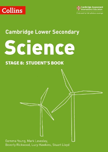 Бумажная книга «Lower Secondary Science Student’s Book: Stage 8», авторов Беверли Риквуд, Джемма Янг, Люси Хокинс, Марк Левесли, Стюарт Ллойд - фото №1