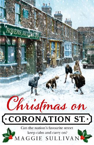 Бумажная книга «Christmas on Coronation Street», автор Мэгги Салливан - фото №1