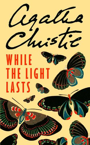 Паперова книга «While the Light Lasts», автор Агата Крісті - фото №1