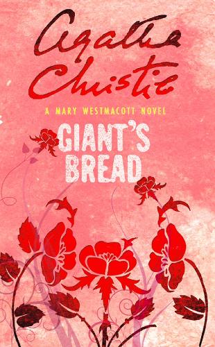 Паперова книга «Giant’s Bread», автор Агата Крісті - фото №1