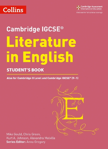 [object Object] «Cambridge IGCSE™ Literature in English Student’s Book», авторів Александра Мелвілл, Курт А. Джонсон, Майк Гулд - фото №1