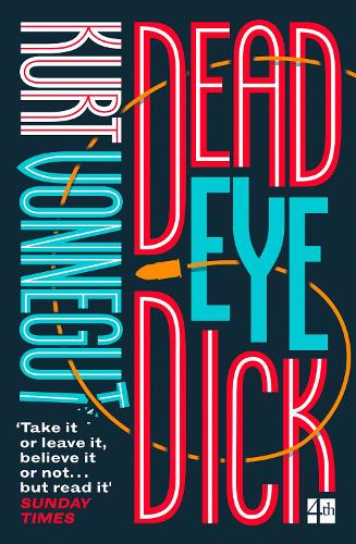 Паперова книга «Deadeye Dick», автор Курт Воннеґут - фото №1