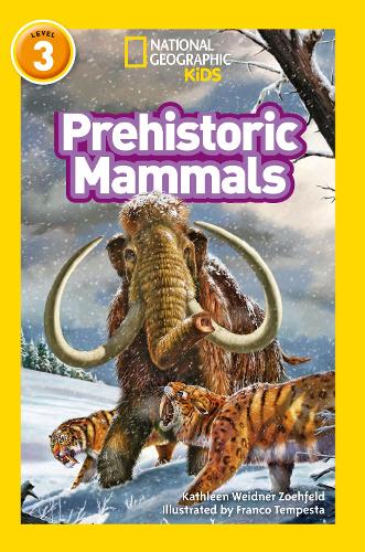 Паперова книга «Prehistoric Mammals: Level 3», автор Кетлін Вайднер Цойфельд - фото №1