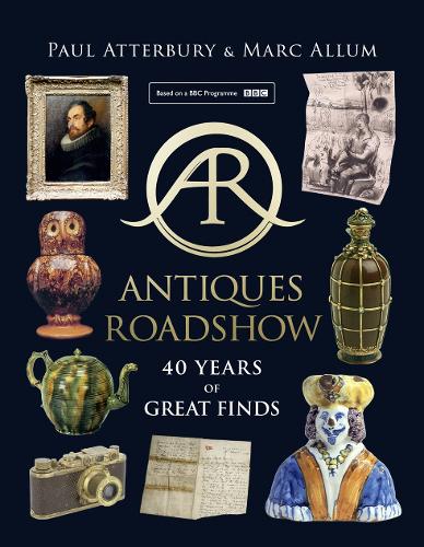 Бумажная книга «Antiques Roadshow: 40 Years of Great Finds», авторов Марк Аллум, Пол Аттербери - фото №1