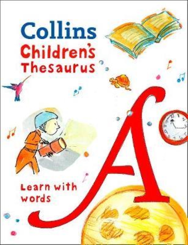 Бумажная книга «Collins Children's Thesaurus : Learn with Words», автор Collins Dictionaries - фото №1