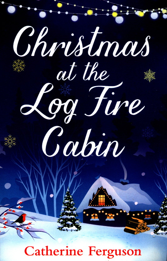 Бумажная книга «Christmas at the Log Fire Cabin», автор Кэтрин Фергюсон - фото №1