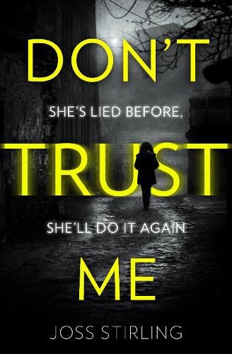 Бумажная книга «Don’t Trust Me», автор Джосс Стирлинг - фото №1