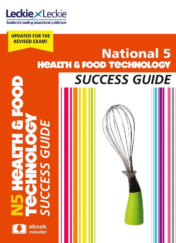 Бумажная книга «National 5 Health and Food Technology Success Guide: Revise for Sqa Exams», авторов Карен Колл, Кэт Кэмерон - фото №1