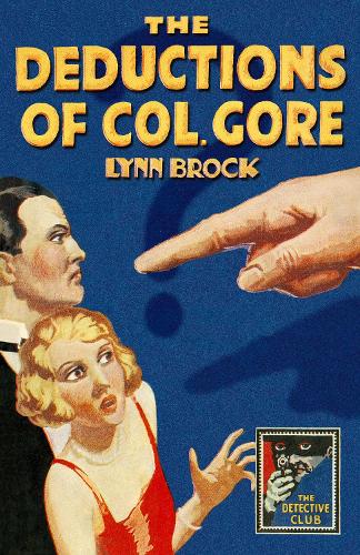 Бумажная книга «The Deductions of Colonel Gore», автор Линн Брок - фото №1