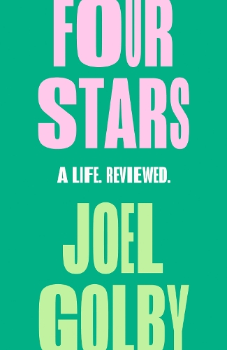 Паперова книга «Four Stars: A Life. Reviewed.», автор Джоел Голбі - фото №1