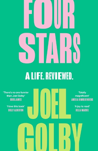 Бумажная книга «Four Stars: A Life. Reviewed.», автор Джоэл Голби - фото №1