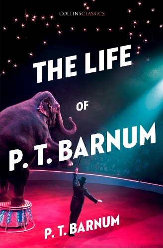 Бумажная книга «The Life of P.T. Barnum», автор П. Т. Барнум - фото №1