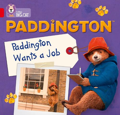Бумажная книга «Paddington: Paddington Wants A Job: Band 02a/Red a», автор Ребекка Адлард - фото №1
