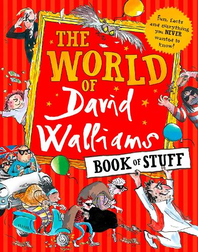 Бумажная книга «The World of David Walliams Book of Stuff: Fun, Facts and Everything You Never Wanted to Know» - фото №1