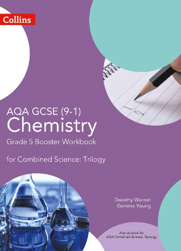[object Object] «AQA GCSE Chemistry 9-1 for Combined Science Grade 5 Booster Workbook», авторов Дороти Уоррен, Джемма Янг - фото №1