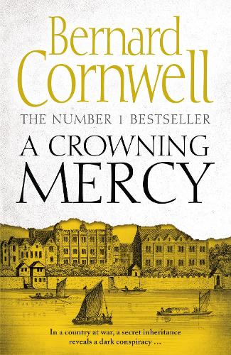 Бумажная книга «A Crowning Mercy», авторов Бернард Корнуэлл, Сюзанна Келлс - фото №1