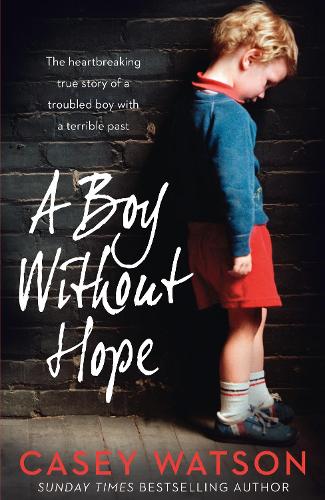 Паперова книга «A Boy Without Hope», автор Кейсі Уотсон - фото №1
