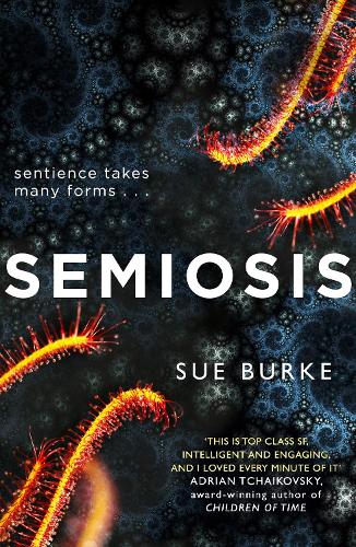 Бумажная книга «Semiosis», автор Сью Бёрк - фото №1