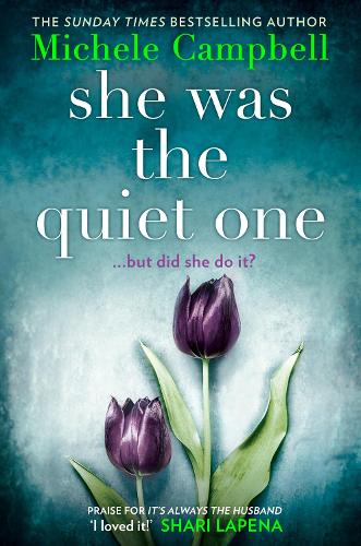 Бумажная книга «She Was the Quiet One», автор Микеле Кэмпбелл - фото №1
