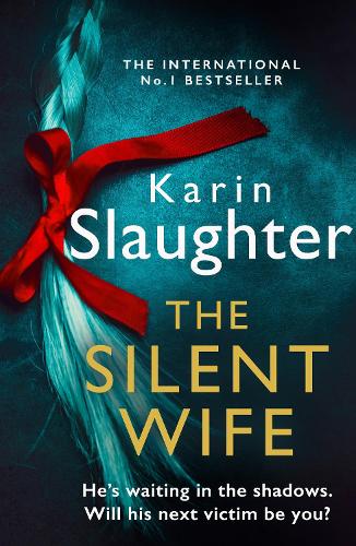 Бумажная книга «The Silent Wife», автор Карин Слотер - фото №1