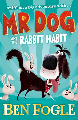 [object Object] «Mr Dog and the Rabbit Habit», авторів Бен Фогл, Стів Коул - фото №1