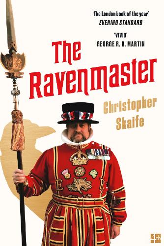 Бумажная книга «The Ravenmaster: My Life with the Ravens at the Tower of London», автор Кристофер Скайф - фото №1