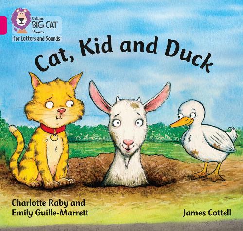 Бумажная книга «Cat, Kid and Duck: Band 01b/Pink B», авторов Шарлотта Рэйби, Эмили Гилл-Марретт - фото №1