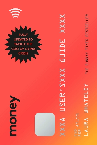 Бумажная книга «Money: A User’s Guide», автор Лора Уэйтли - фото №1