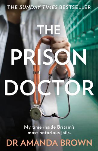 Бумажная книга «The Prison Doctor», автор Аманда Браун - фото №1