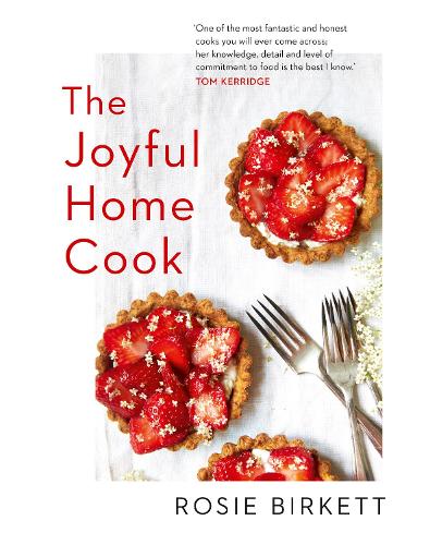 [object Object] «The Joyful Home Cook», автор Рози Биркетт - фото №1