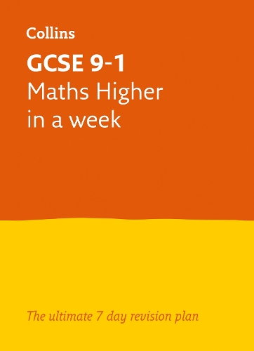 Бумажная книга «GCSE 9-1 Maths Higher In A Week: Ideal for the 2025 and 2026 Exams», автор Фиона Мэпп - фото №1
