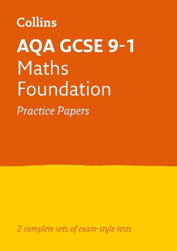 [object Object] «AQA GCSE 9-1 Maths Foundation Practice Papers: Ideal for the 2024 and 2025 Exams», автор Collins GCSE - фото №1