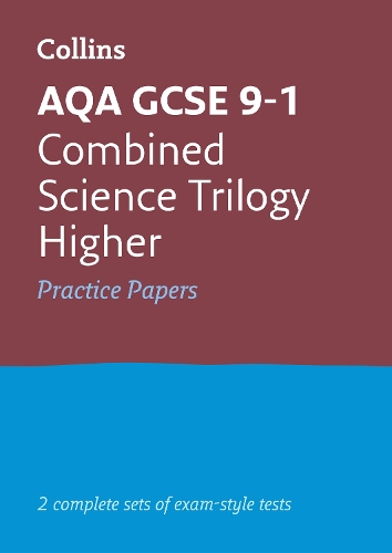 [object Object] «AQA GCSE 9-1 Combined Science Higher Practice Papers: Ideal for the 2024 and 2025 Exams», автор Collins GCSE - фото №1