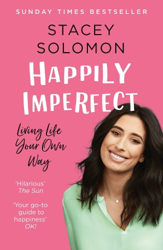Бумажная книга «Happily Imperfect: Living Life Your Own Way», автор Стейси Соломон - фото №1