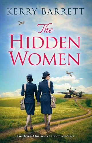 Бумажная книга «The Hidden Women: An Inspirational Historical Novel About Sisterhood», автор Керри Барретт - фото №1