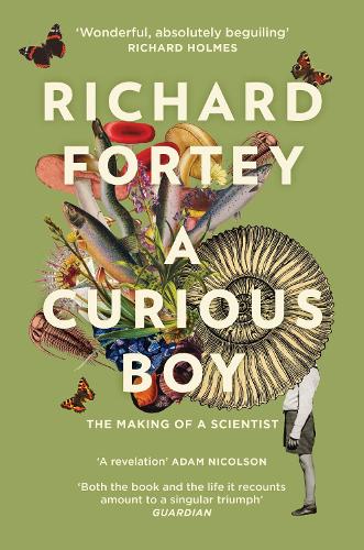 Паперова книга «A Curious Boy: The Making of a Scientist», автор Річард Форті - фото №1