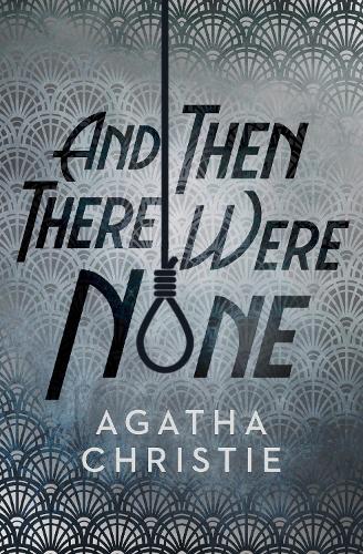 Паперова книга «And Then There Were None», автор Агата Крісті - фото №1