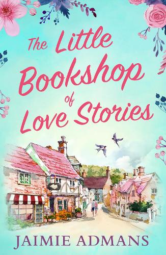 Бумажная книга «The Little Bookshop of Love Stories», автор Джейми Адманс - фото №1